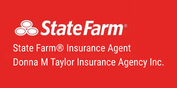 State Farm Insurance Agent — Donna M Taylor Insurance Agency Inc.